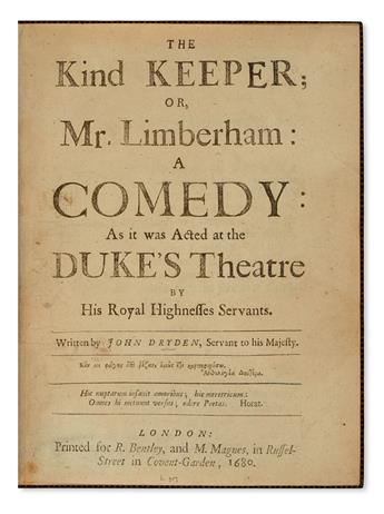 ENGLISH PLAYS  DRYDEN, JOHN.  The Kind Keeper; or, Mr. Limberham: A Comedy.  1680